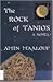 The Rock of Tanios by Amin Maalouf