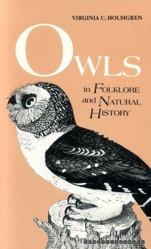 Owls in Folklore and Natural History (Paperback)