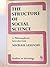 The Structure of Social Sci...