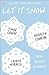 Let It Snow by John Green (5-Sep-2013) Paperback by John  Green