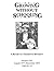 Growing Without Schooling: A Record of a Grassroots Movement, Vol. 1: August 1977 - December 1979 by Holt John (1997-02-01) Paperback