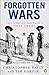 Forgotten Wars: The End of Britain's Asian Empire by Harper, Tim, Bayly, Christopher (2008) Paperback