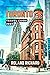 Toronto Travel Guide 2023: Canada Vibrant City, Beaches, Islands, Arts and Adventure: The Ultimate Toronto Experience, Hidden Gems and Must-See Sights