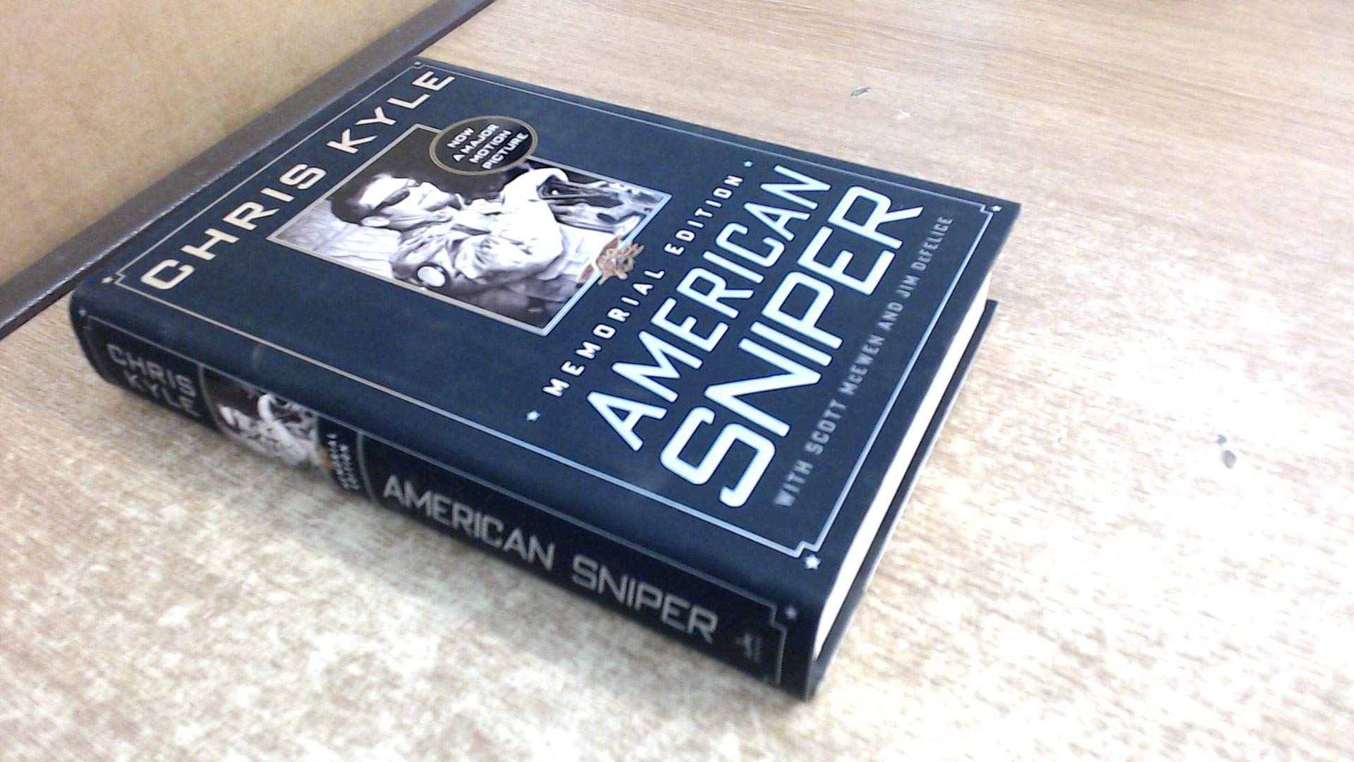 [ AMERICAN SNIPER: THE AUTOBIOGRAPHY OF THE MOST LETHAL SNIPER IN U.S. MILITARY HISTORY ] By Kyle, Chris ( Author) 2013 [ Hardcover ]