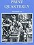 Print Quarterly. Vol. XXVII...