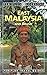East Malaysia Adventure Guide