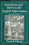 Iconoclasm and Poetry in the English Reformation: Down Went Dagon