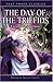 The Day of the Triffids by John Wyndham