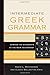 Intermediate Greek Grammar: Syntax for Students of the New Testament by David L. Mathewson (2016-08-16)