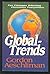 Global Trends: Ten Changes Affecting Christians Everywhere