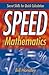 Speed Mathematics: Secret Skills for Quick Calculation by Bill Handley (2003-10-20)