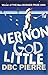 Vernon God Little by DBC Pi...