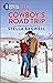 The Cowboy's Road Trip (Men of the West Book 54)