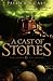 A Cast of Stones (The Staff and the Sword, #1)