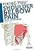 [ FIXING YOU: SHOULDER & ELBOW PAIN ] By Olderman, Rick ( Author) 2010 [ Paperback ]
