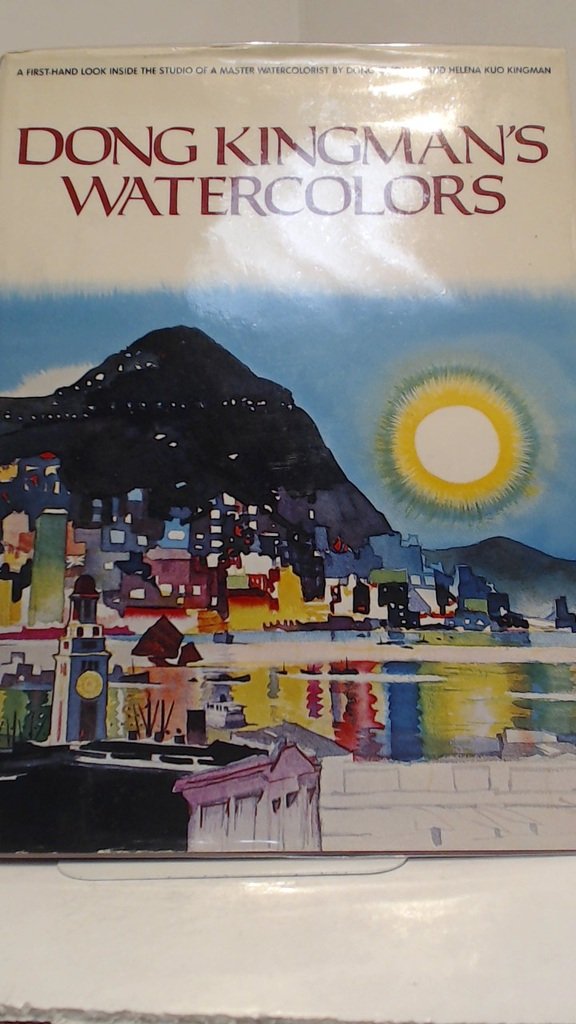 Dong Kingman's Watercolors (Hardcover)