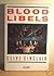Blood Libels (Picador Books) by Clive Sinclair (1986-09-05)