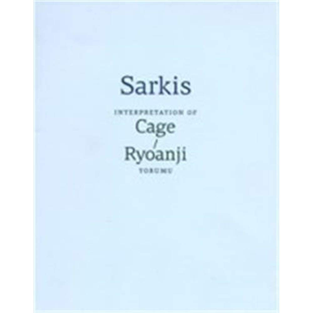 Sarkis: Interpretation of Cage/Ryoanji Yorumu (Paperback)