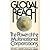 Global Reach: The Power of the Multinational Corporations 2ND PRINTIING edition by Richard J. Barnet, Ronald E. Muller (1976) Paperback