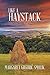Like a Haystack: Life from My Perspective Paperback July 11, 2014