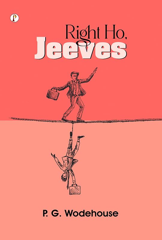 Right Ho, Jeeves