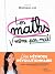 Les maths, même pas mal ! by Hong My