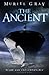The Ancient by Muriel Gray (2015-12-03)