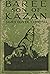 Baree : Son of Kazan (Famous Dog Stories)