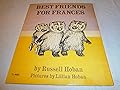 Best Friends For Francis