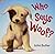 [Who Says Woof (Picture Puffin)] [By: Butler, John] [February, 2003]