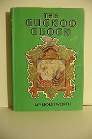 The Cuckoo Clock (C.L.C. Series #27)