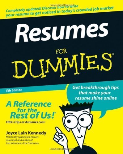 Resumes For Dummies by Kennedy 5th edition (2007) Paperback
