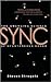 SYNC: The Emerging Science of Spontaneous Order 1st (first) edition Text Only