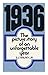 1936: the picture story of ...