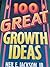 100 Great Growth Ideas by Neil E. Jackson