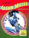 Glenn Miller & the age of swing