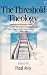 Threshold of Theology