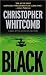 Black: A Novel by Christopher Whitcomb (2005-07-01)