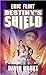 Destiny's Shield by Eric Flint (1999-07-01)