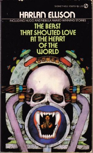 The Beast That Shouted Love at the Heart of the World