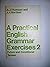 Practical English Grammar for Foreign Students by Audrey Jean Thomson