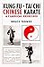 Kung Fu and Tai Chi: Chinese Karate and Classical Exercises by Bruce Tegner (1986-06-01)