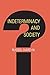 Indeterminacy and Society by Russell Hardin (2005-12-25)