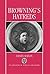 Browning's Hatreds by Daniel Karlin (1993-08-26)