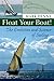 Float Your Boat!: The Evolution and Science of Sailing by Mark Denny (2008-11-14)
