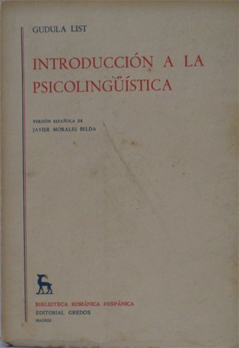 Introduccion a psicolinguistica (Brh. Estudios Y Ensayos) (Spanish Edition)