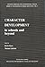 Character Development in Schools and Beyond (Cultural Heritage and Contemporary Change Series VI. Foundations of Moral Education, Vol 3) by George F. McLean (1992-05-01)
