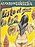 Listo el que lo lea: Novelas (Autores españoles e hispanoamericanos) (Spanish Edition)
