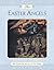 The Easter Angels by Bob Hartman (1999-01-03)