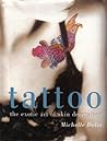 TATTOO the exotic art of skin decoration
